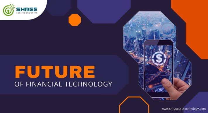 The Future of Financial Technology: Innovations Driving Change